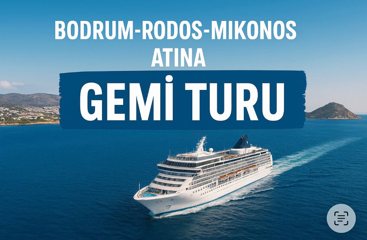İSTANBUL HAREKETLİ BODRUM-RODOS-MİKANOS-ATİNA
